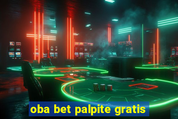 oba bet palpite gratis